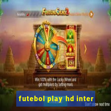 futebol play hd inter